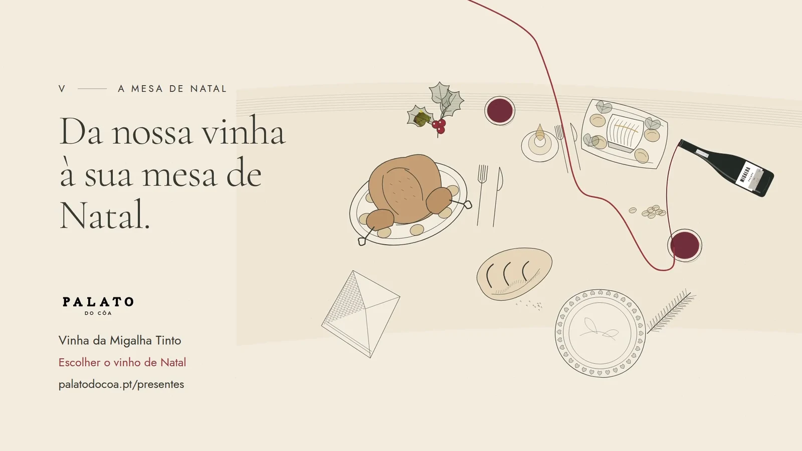 Ilustração a lápis de cor: uma mesa de Natal posta, com pratos, talheres, pão e uma vela, e uma garrafa de Vinha da Migalha Tinto a servir um copo.